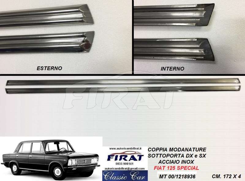 COPPIA MODANATURA SOTTOPORTA ACCIAIO FIAT 500 EPOCA TUTTE
