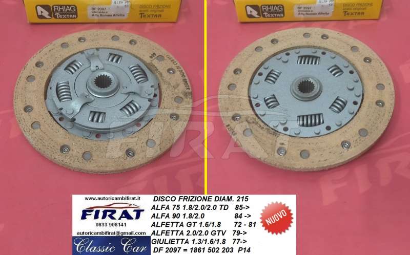 DISCO FRIZIONE ALFA 75 - 90 - ALFETTA - GIULIETTA D.215 (DF2097)