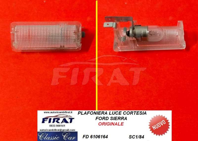 PLAFONIERA LUCE CORTESIA FORD SIERRA (6106164)