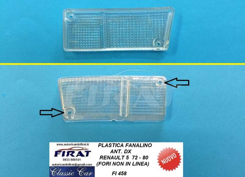 PLASTICA FANALINO RENAULT 5 72 - 80 ANT.DX BIANCA